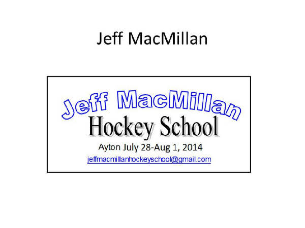 Jeff MacMillan Hockey School